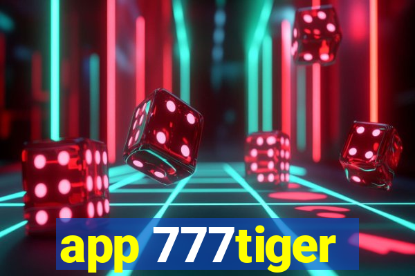 app 777tiger